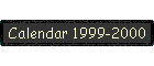 Calendar 1999-2000